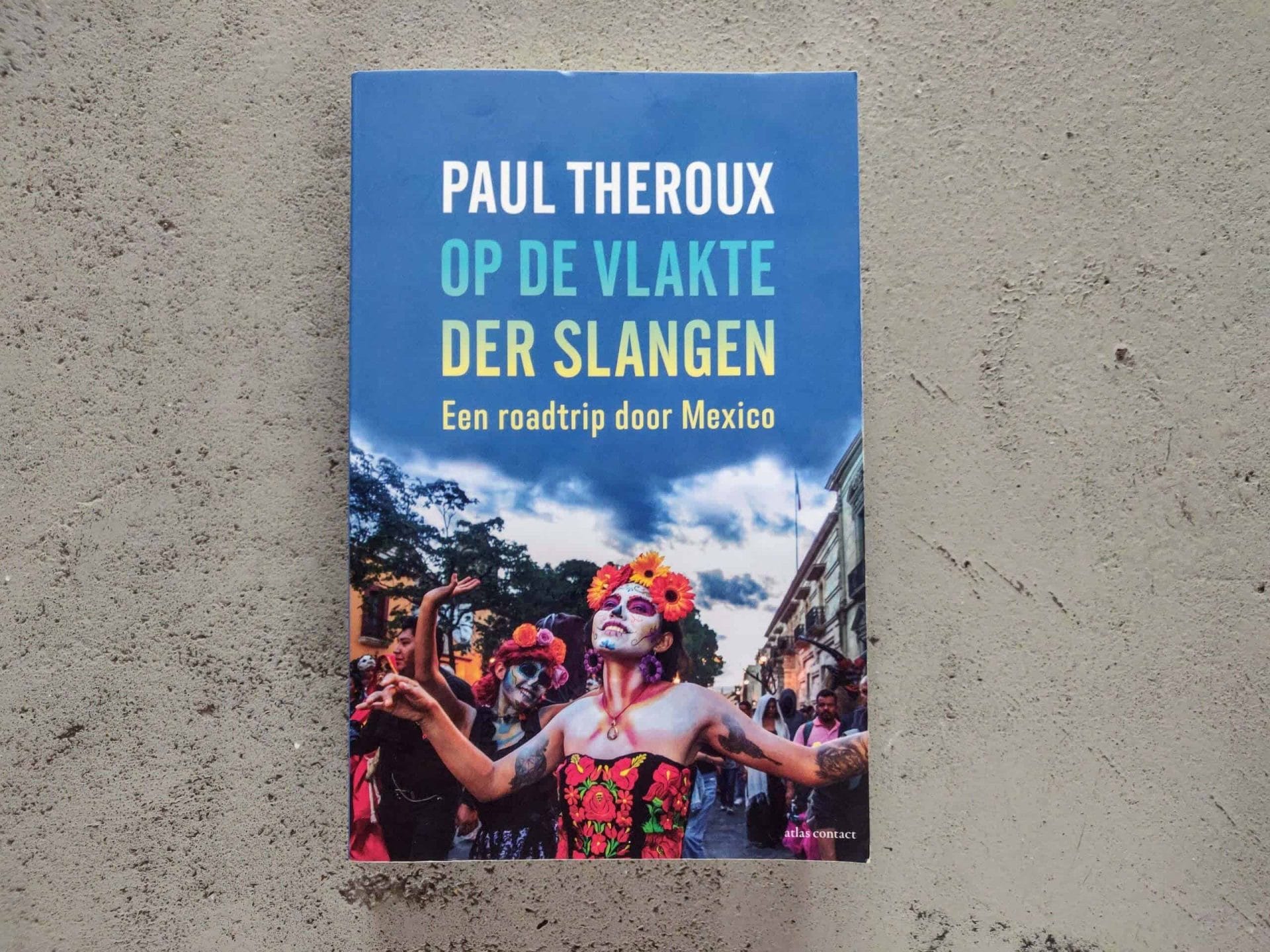 Paul Theroux - Op de vlakte der slangen