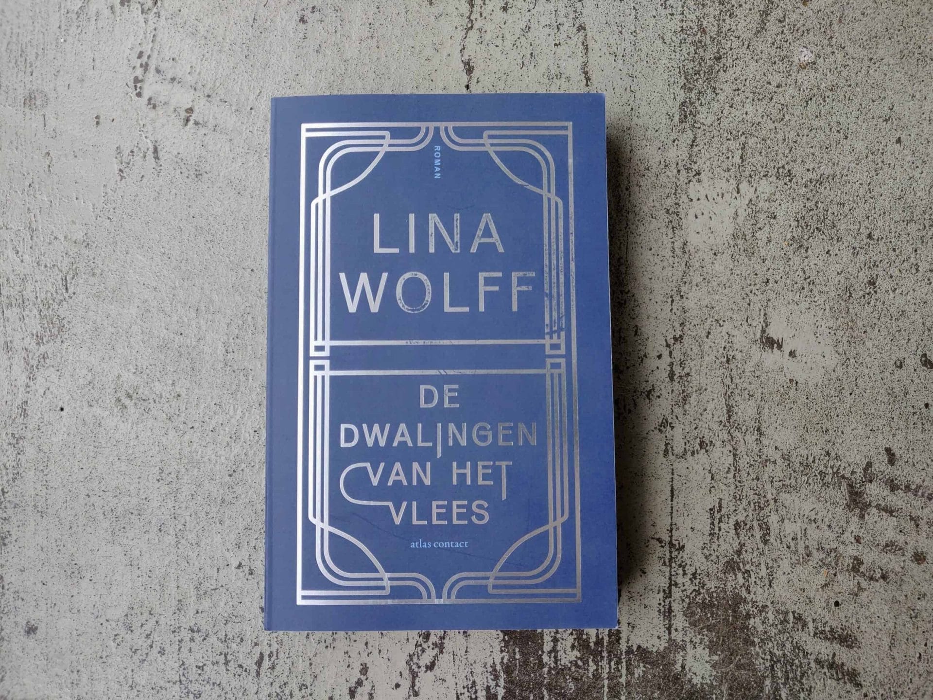 Lina Wolff - De Dwalingen van het Vlees