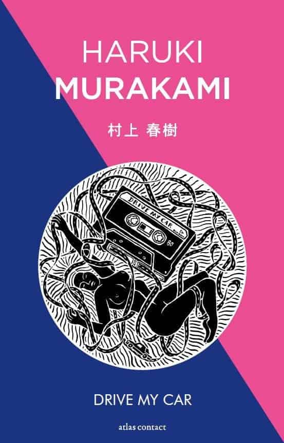 Murakami, Mannen zonder vrouw - Drive My Car (Floor Rieder)