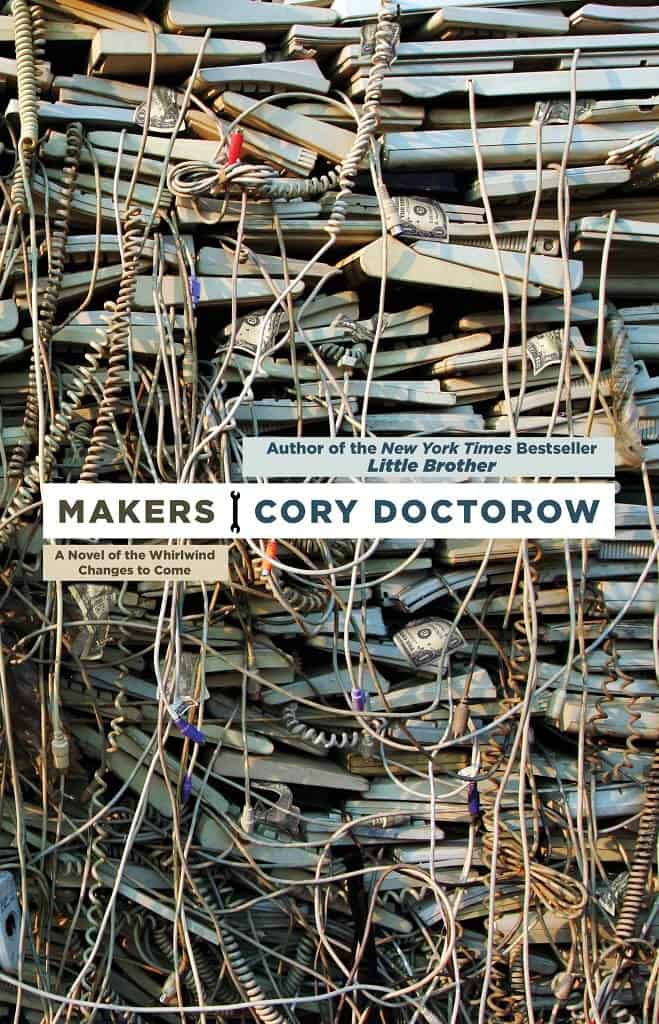 Cory Doctorow - Makers